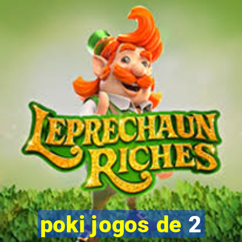 poki jogos de 2